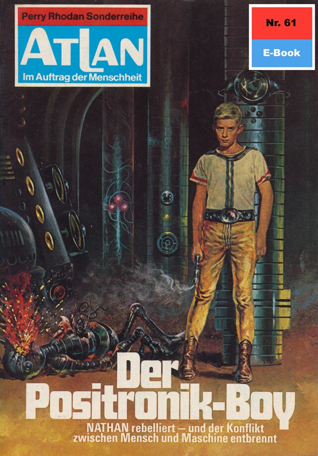 Book cover for Atlan 61: Der Positronik-Boy