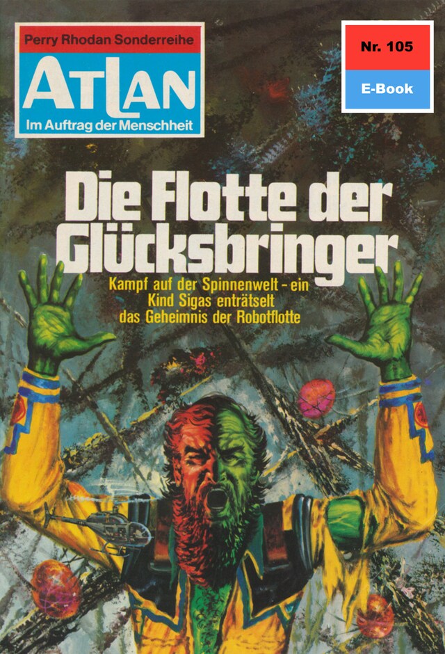 Couverture de livre pour Atlan 105: Die Flotte der Glücksbringer