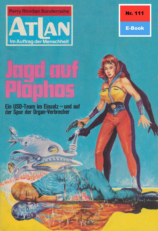 Buchcover für Atlan 111: Jagd auf Plophos