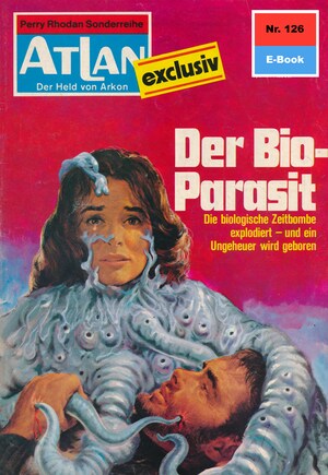 Atlan 126: Der Bio-Parasit bookCoverFor