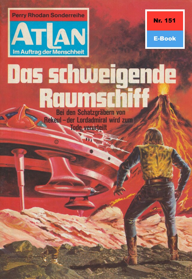 Buchcover für Atlan 151: Das schweigende Raumschiff