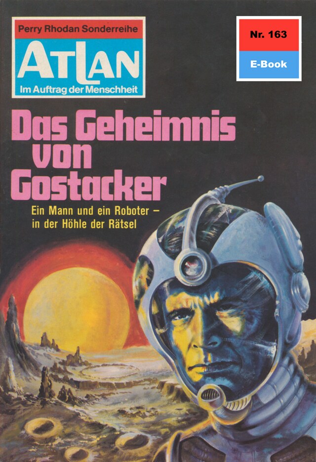 Portada de libro para Atlan 163: Das Geheimnis von Gostacker