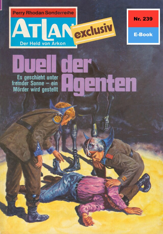 Buchcover für Atlan 239: Duell der Agenten