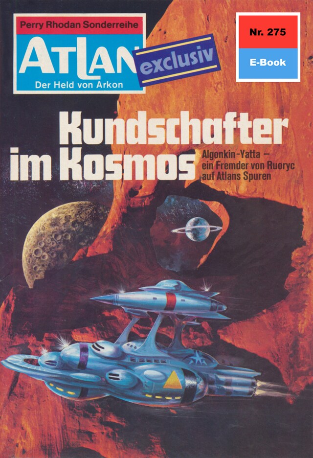 Portada de libro para Atlan 275: Kundschafter im Kosmos