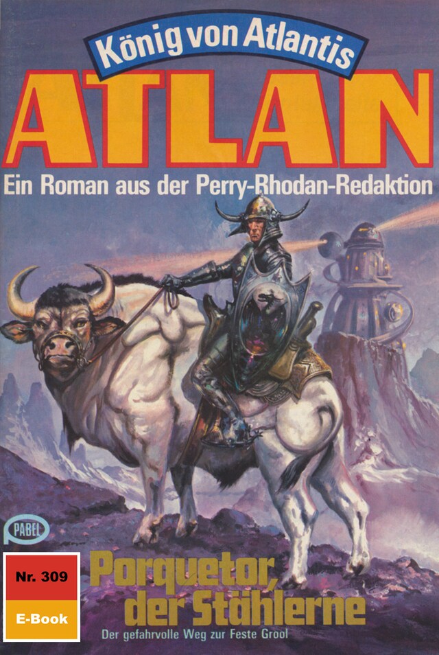 Copertina del libro per Atlan 309: Porquetor, der Stählerne