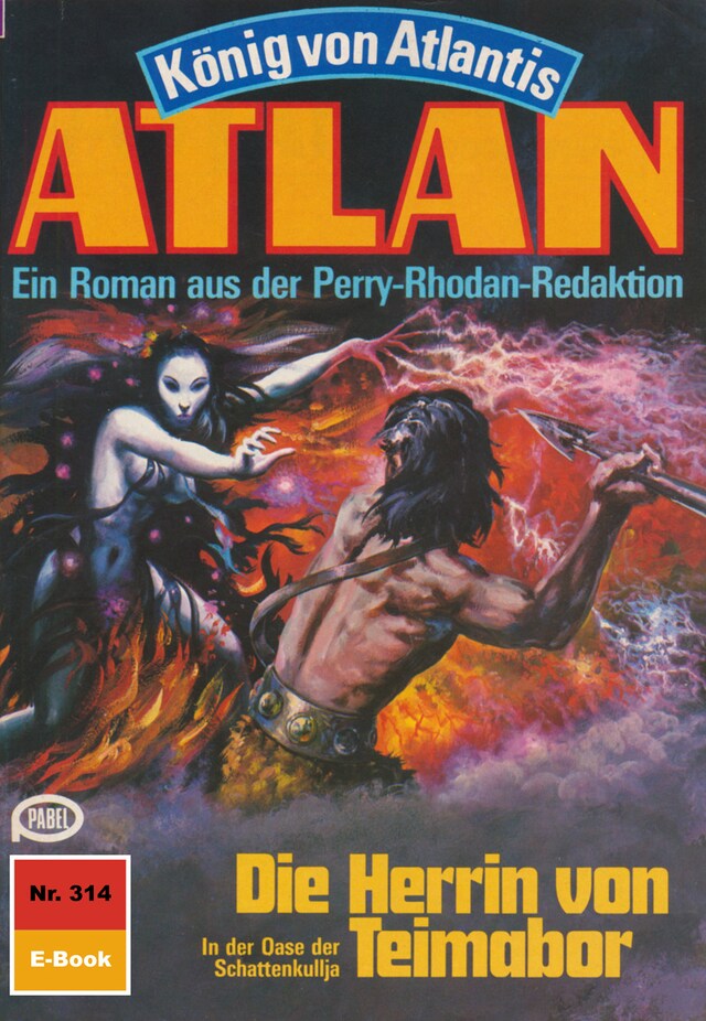 Book cover for Atlan 314: Die Herrin von Teimabor