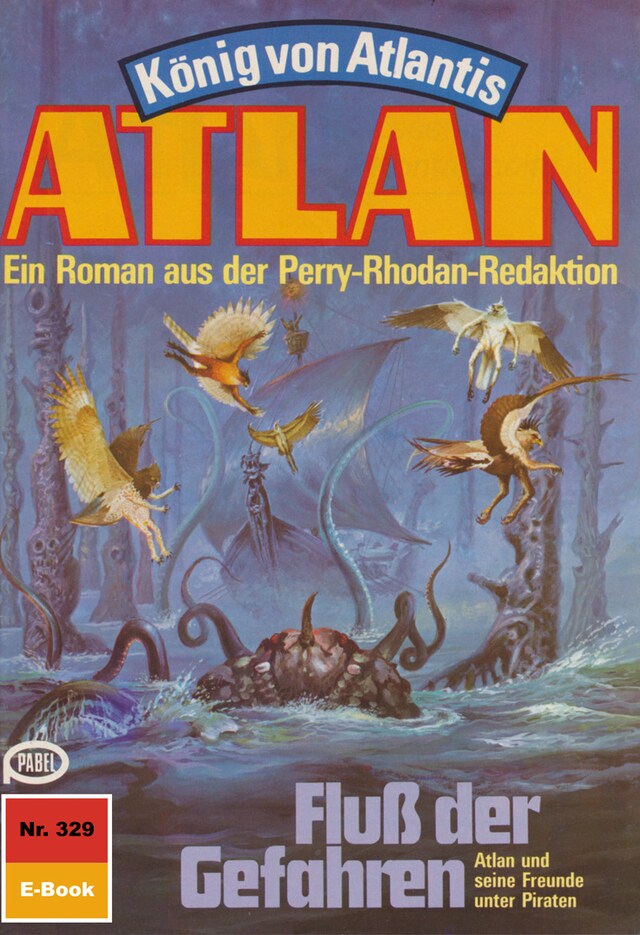 Book cover for Atlan 329: Fluss der Gefahren