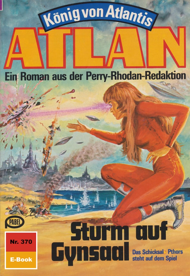 Copertina del libro per Atlan 370: Sturm auf Gynsaal