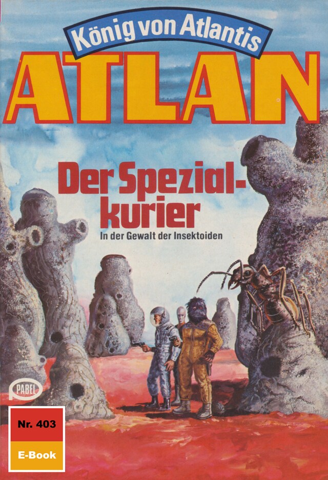 Boekomslag van Atlan 403: Der Spezialkurier