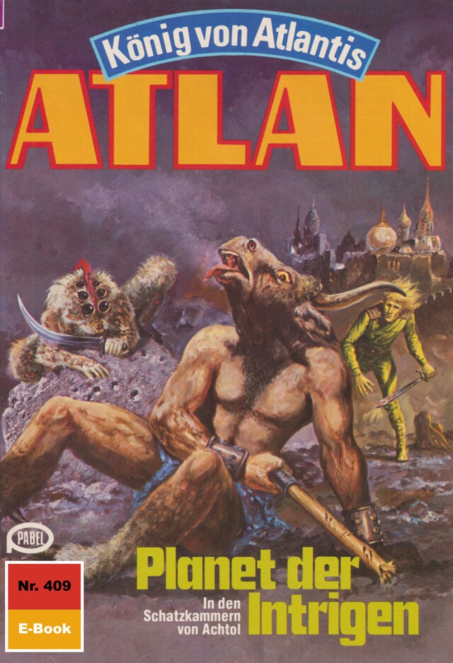 Boekomslag van Atlan 409: Planet der Intrigen