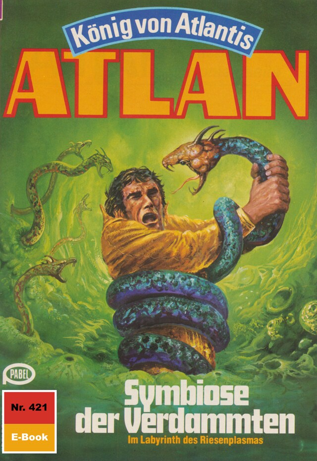 Couverture de livre pour Atlan 421: Symbiose der Verdammten