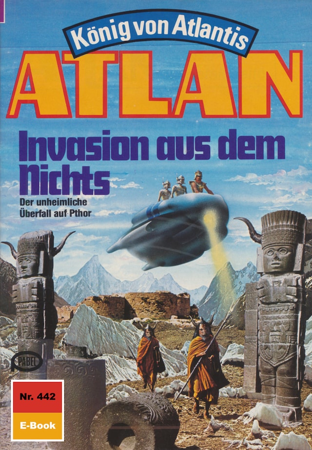 Copertina del libro per Atlan 442: Invasion aus dem Nichts