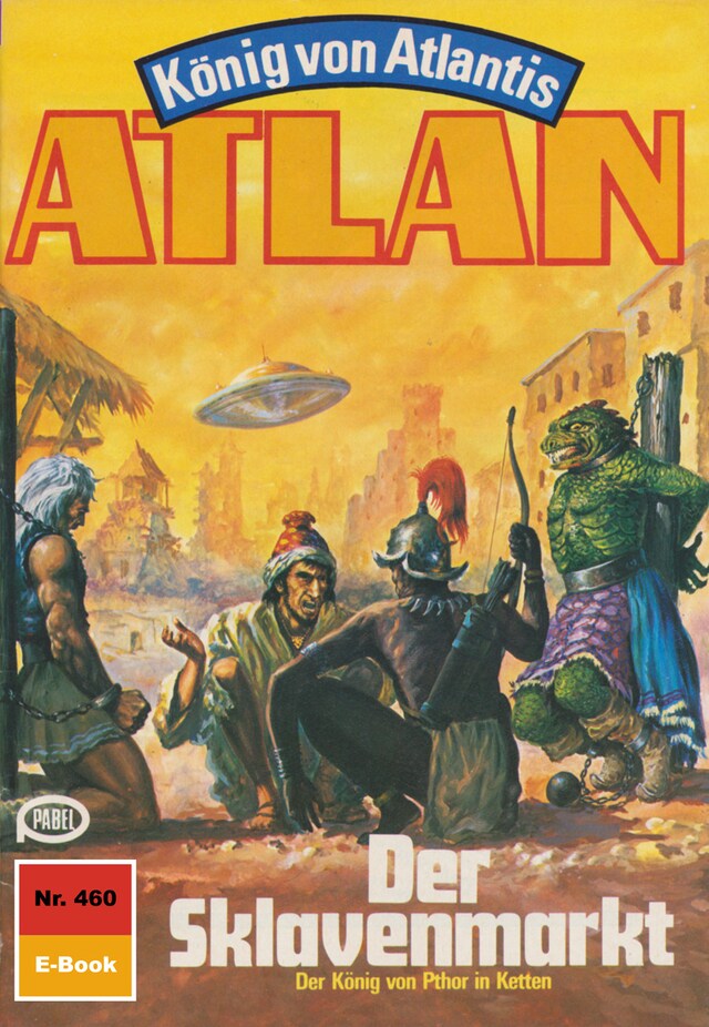 Book cover for Atlan 460: Der Sklavenmarkt