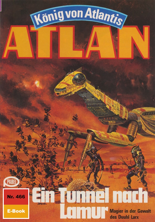 Book cover for Atlan 466: Ein Tunnel nach Lamur