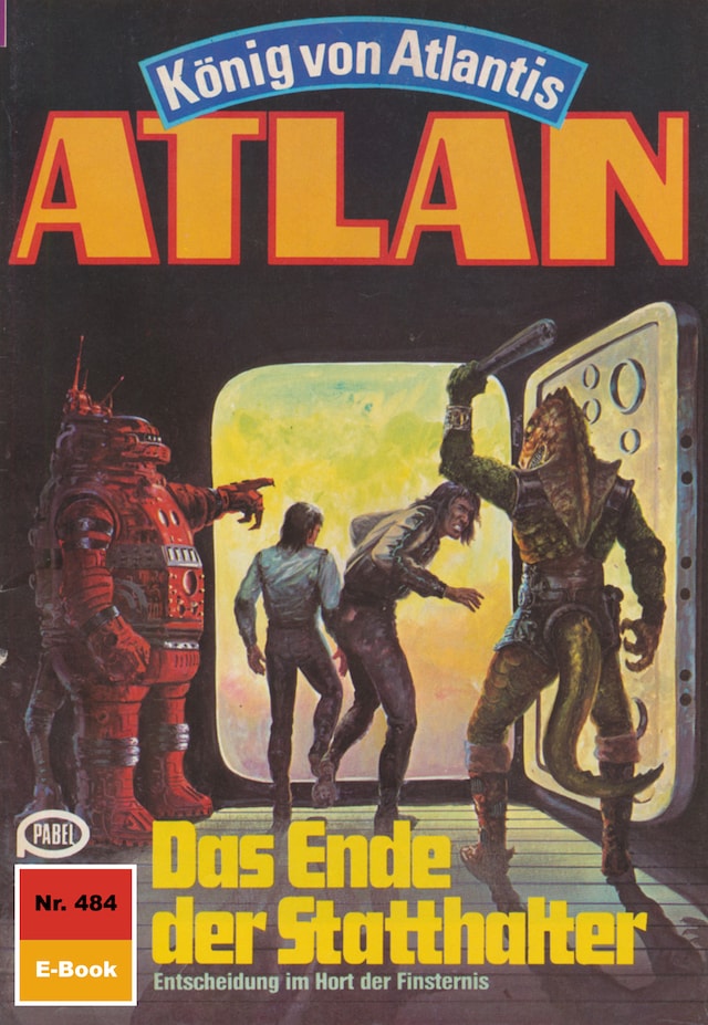 Book cover for Atlan 484: Das Ende der Statthalter