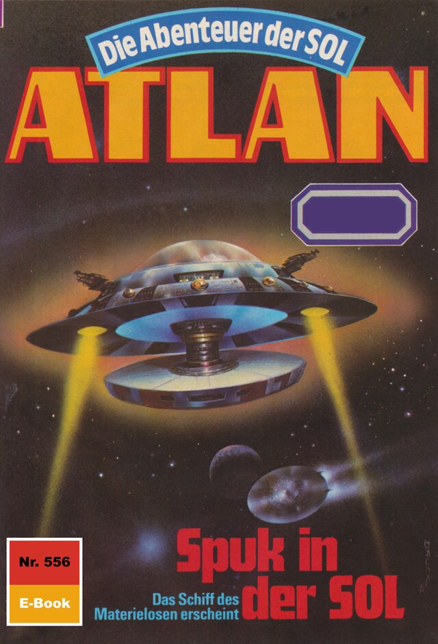 Copertina del libro per Atlan 556: Spuk in der SOL