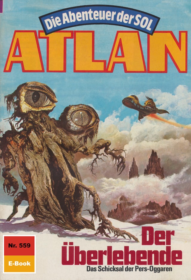 Okładka książki dla Atlan 559: Der Überlebende