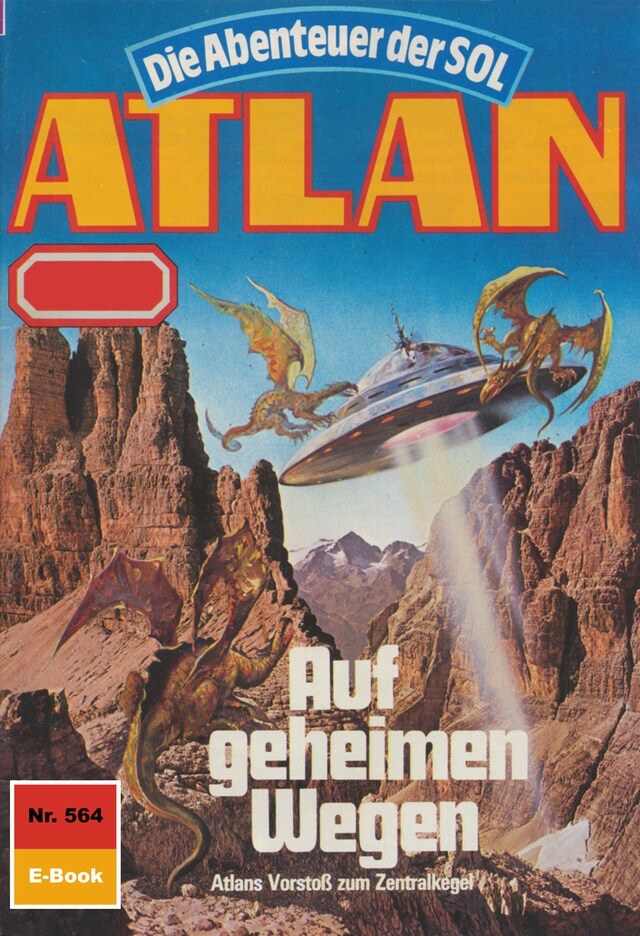 Buchcover für Atlan 564: Auf geheimen Wegen