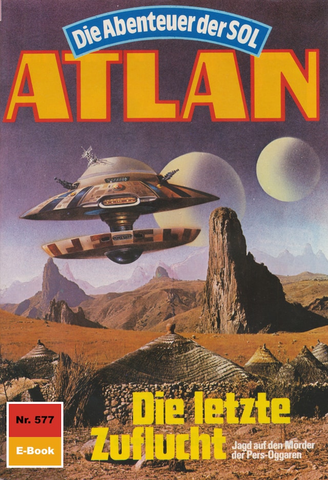 Book cover for Atlan 577: Die letzte Zuflucht