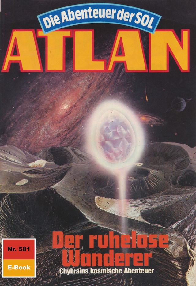 Book cover for Atlan 581: Der ruhelose Wanderer