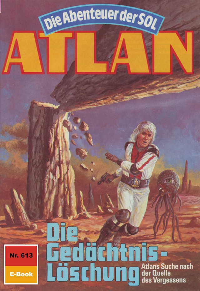 Book cover for Atlan 613: Die Gedächtnis-Löschung
