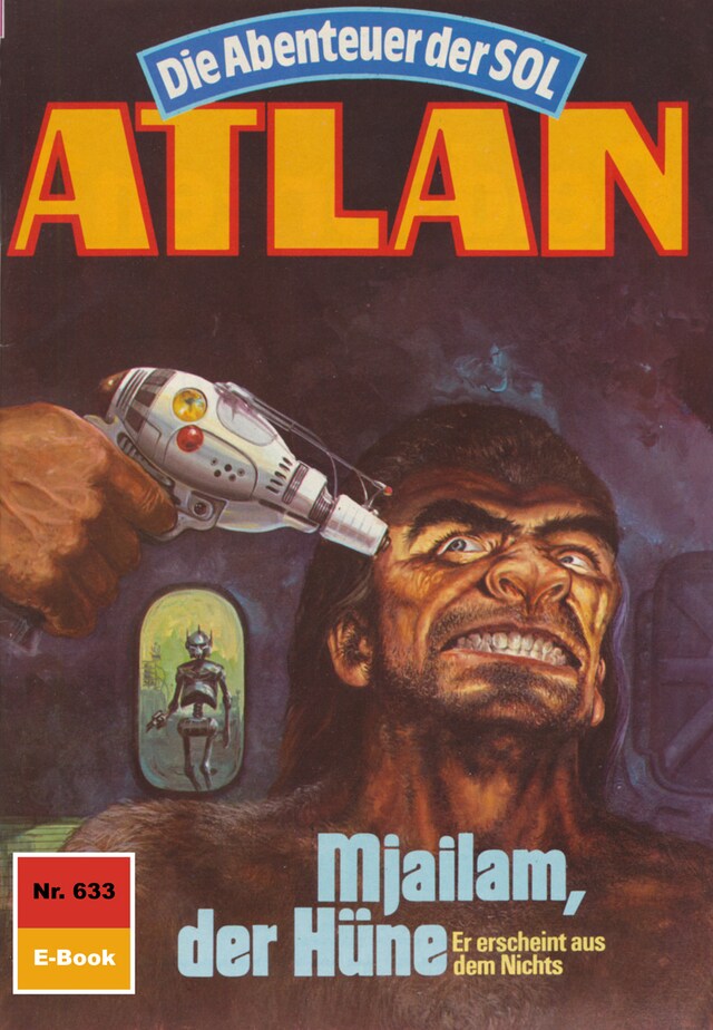 Couverture de livre pour Atlan 633: Mjailam, der Hüne