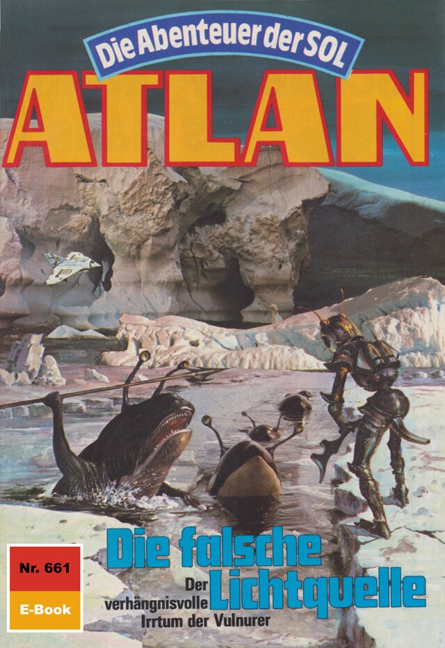 Book cover for Atlan 661: Die falsche Lichtquelle