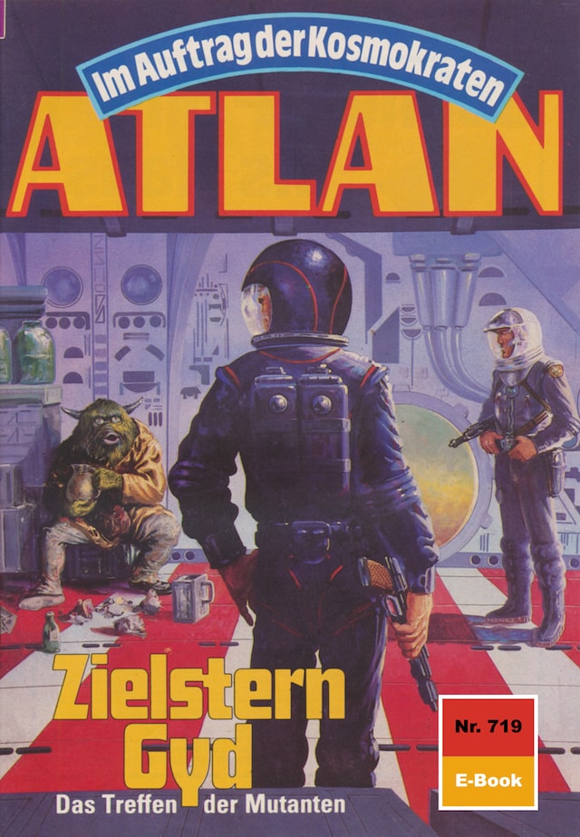 Book cover for Atlan 719: Zielstern Gyd