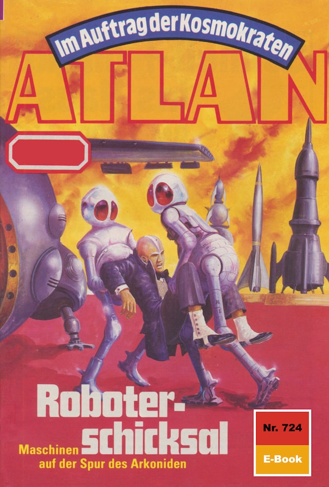 Book cover for Atlan 724: Roboterschicksal