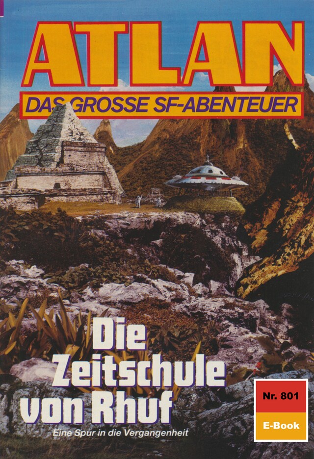 Copertina del libro per Atlan 801: Die Zeitschule von Rhuf