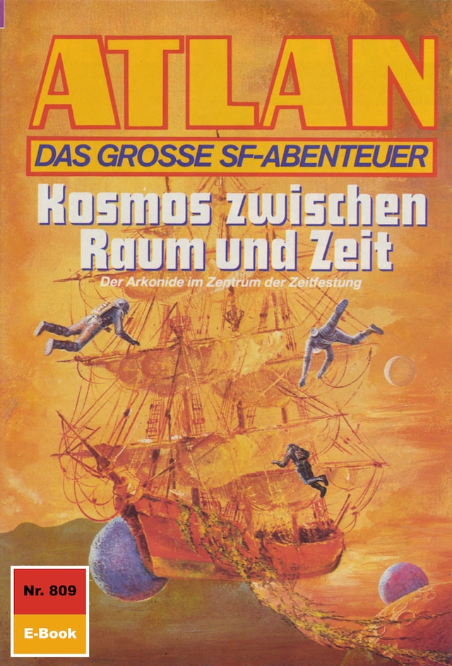 Book cover for Atlan 809: Kosmos zwischen Raum und Zeit