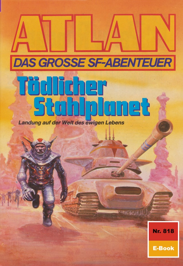 Copertina del libro per Atlan 818: Tödlicher Stahlplanet