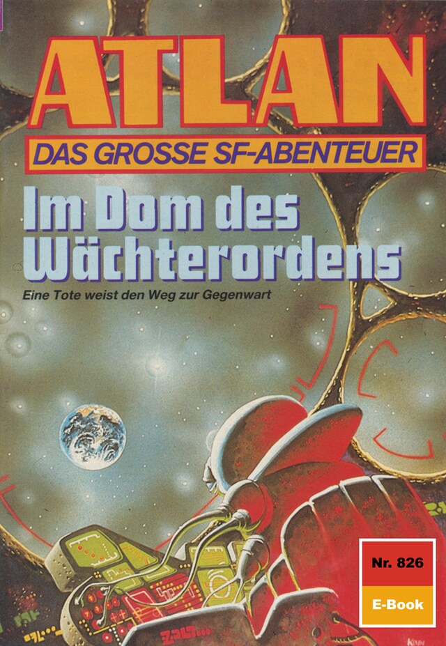 Book cover for Atlan 826: Im Dom des Wächterordens