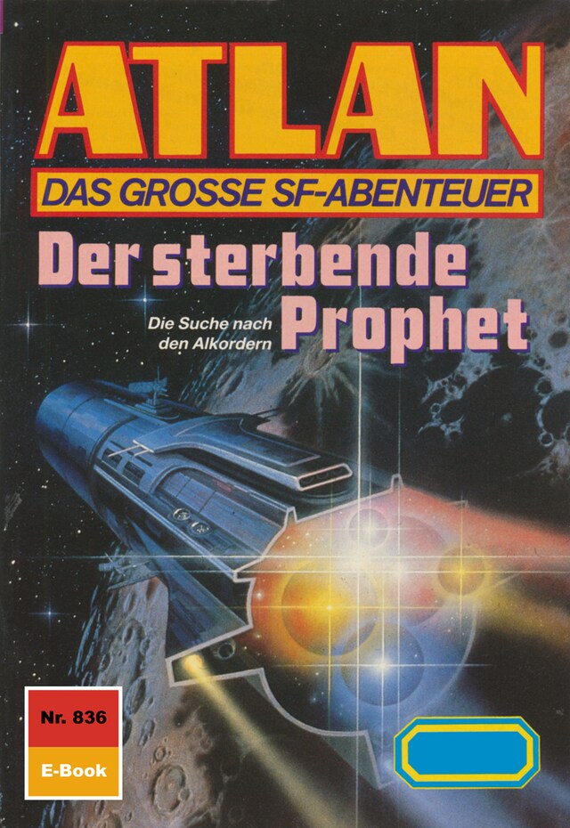 Copertina del libro per Atlan 836: Der sterbende Prophet