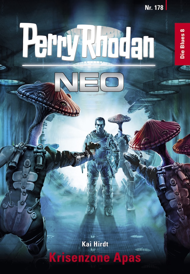 Book cover for Perry Rhodan Neo 178: Krisenzone Apas