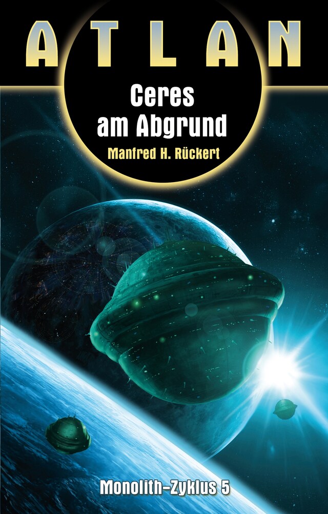 Bogomslag for ATLAN Monolith 5: Ceres am Abgrund