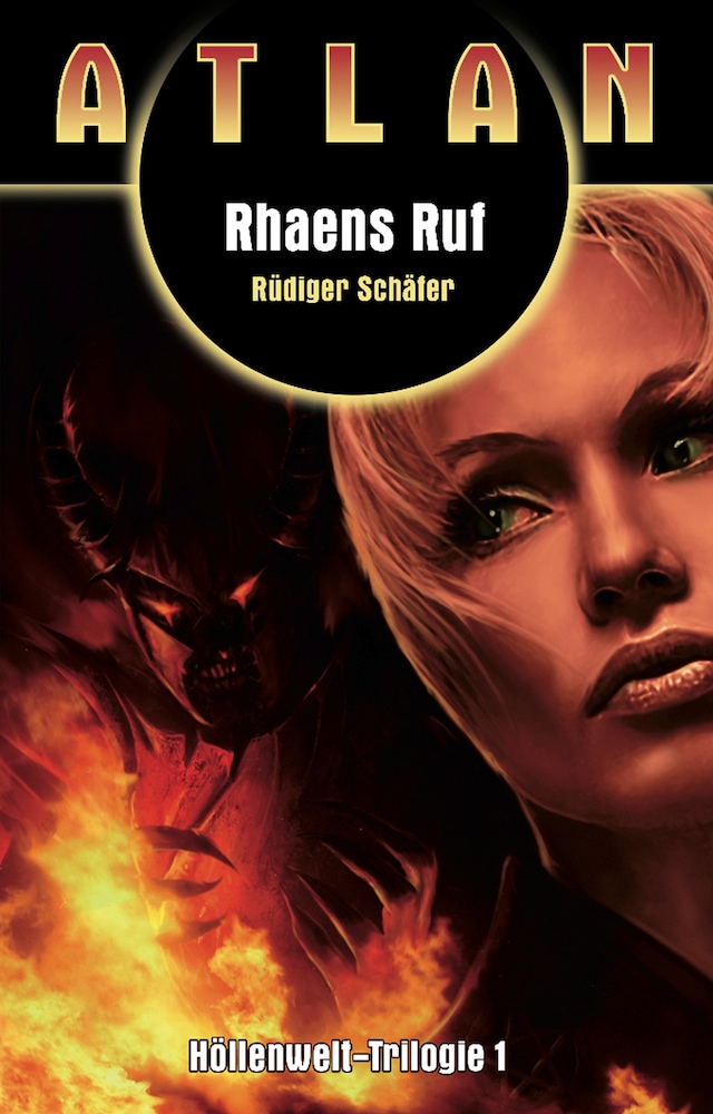 Book cover for ATLAN Höllenwelt 1: Rhaens Ruf