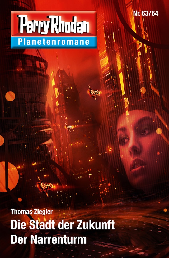 Buchcover für Planetenroman 63 + 64: Die Stadt der Zukunft / Der Narrenturm