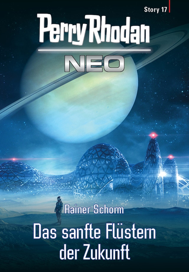 Book cover for Perry Rhodan Neo Story 17: Das sanfte Flüstern der Zukunft