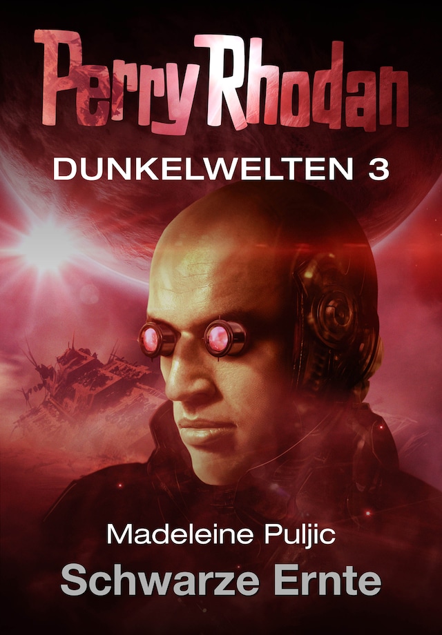Book cover for Dunkelwelten 3: Schwarze Ernte