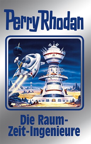 Perry Rhodan 152: Die Raum-Zeit-Ingenieure (Silberband) bookCoverFor