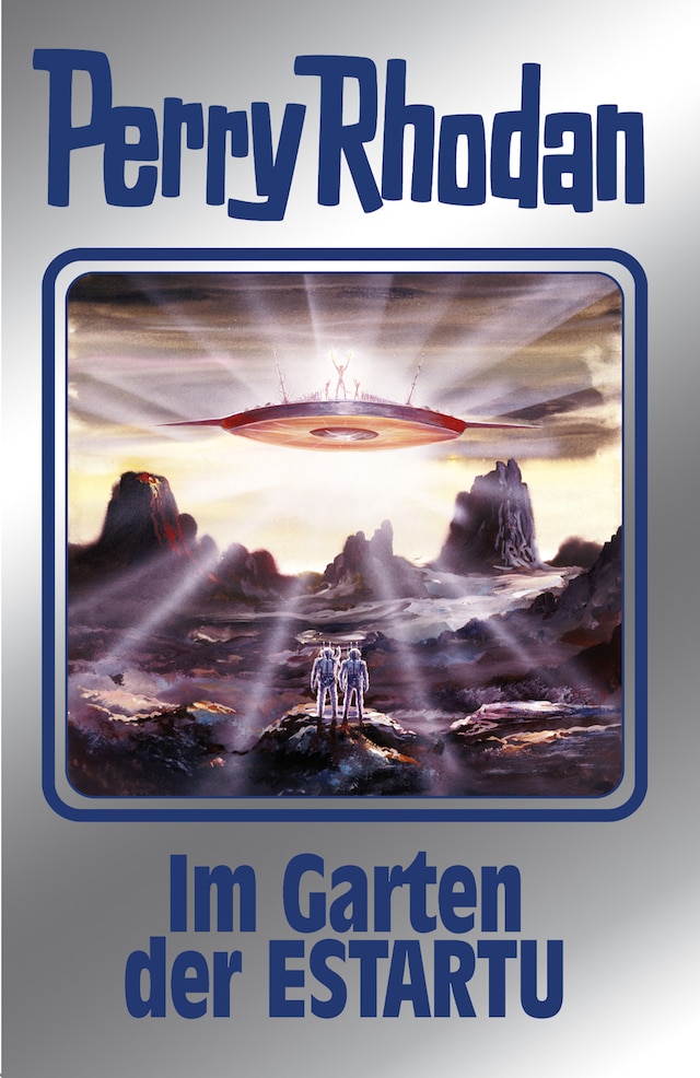 Portada de libro para Perry Rhodan 158: Im Garten der ESTARTU (Silberband)