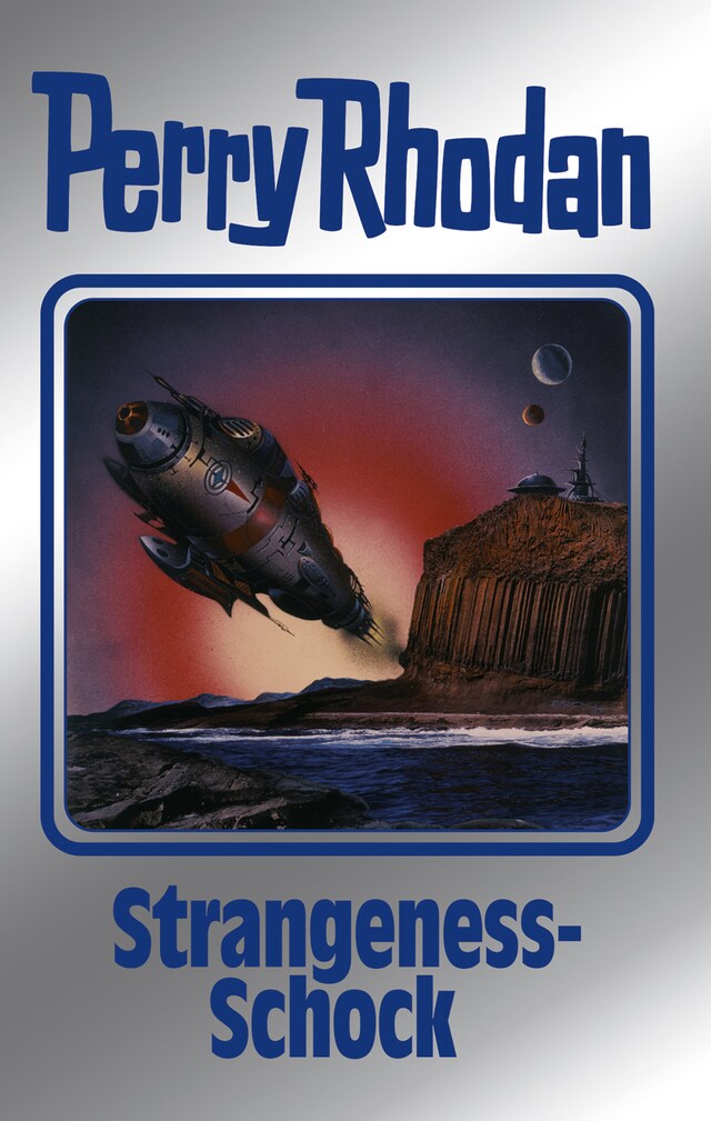 Book cover for Perry Rhodan 167: Strangeness-Schock (Silberband)