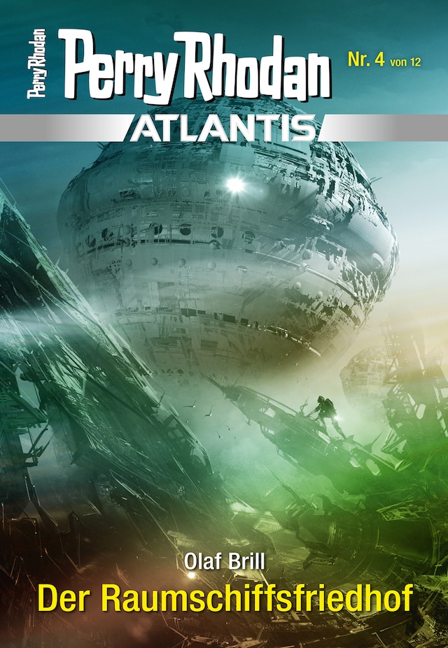 Buchcover für Atlantis 4: Der Raumschiffsfriedhof
