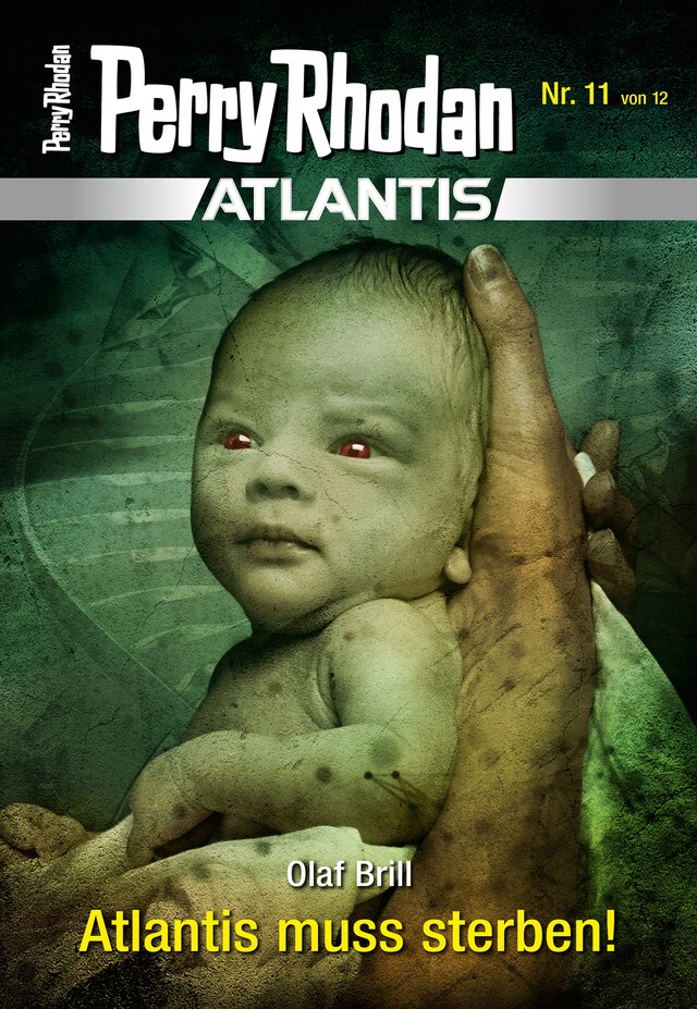 Couverture de livre pour Atlantis 11: Atlantis muss sterben!