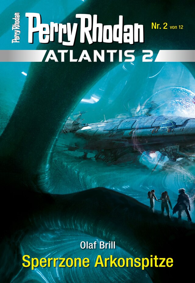 Copertina del libro per Atlantis 2 / 2: Sperrzone Arkonspitze