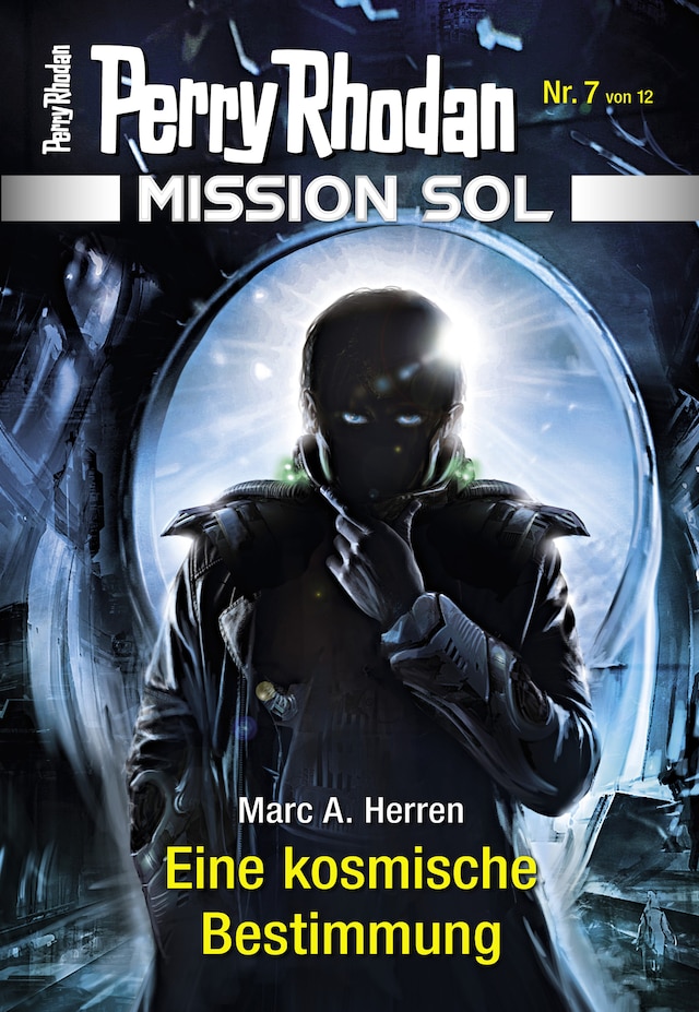 Book cover for Mission SOL 7: Eine kosmische Bestimmung