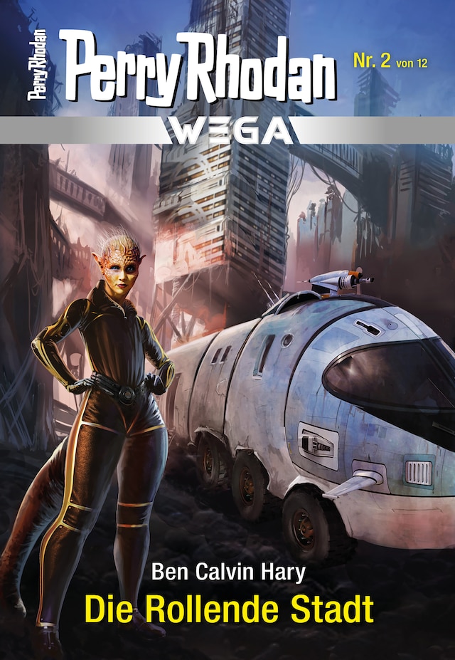 Book cover for Wega 2: Die Rollende Stadt