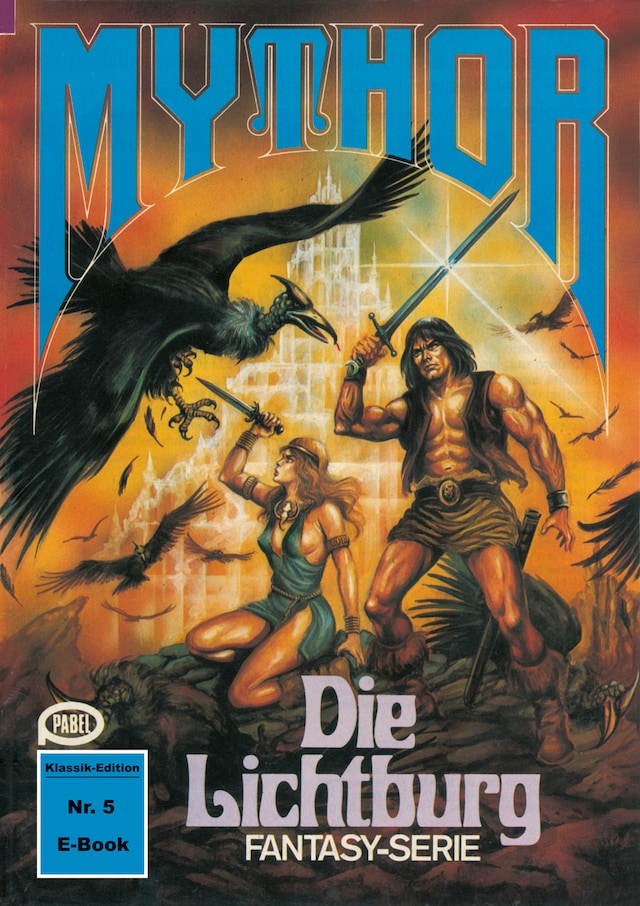Book cover for Mythor 5: Die Lichtburg