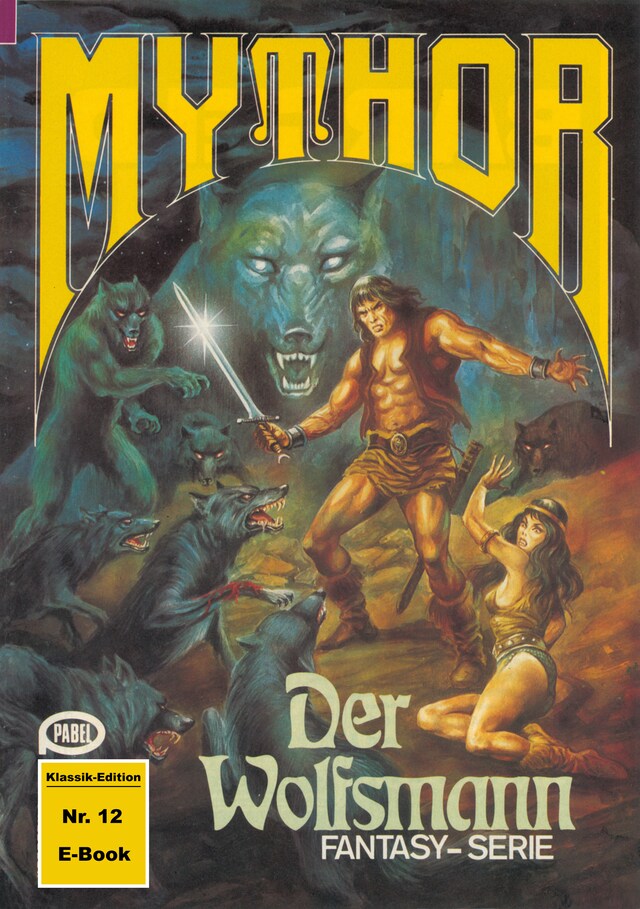 Book cover for Mythor 12: Der Wolfsmann